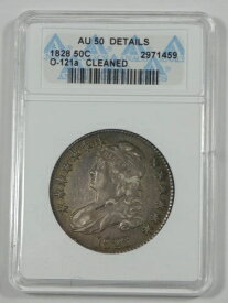 ANACS 本物 1828年 キャップドバスト/文字入りエッジ シルバー 50セント AU 詳細 O-121a