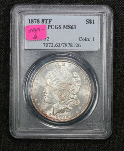 1878�N 8���H�� �����K���E�_���[ PCGS MS-63 VAM-6 �_�u�����b�g�[ 4ASQ