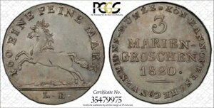 1820�N LB �n�m�[�o�[ �h�C�c 3 Mariengroschen PCGS MS64+ �v���X �g�b�v�|�b�v 1/0 �t�@�C�i�[ 2610