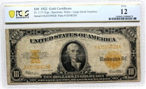 1922�N 10�h�����ݏؖ��� ���� PCGS FINE 12 FR 1173 SPEELMAN WHITE