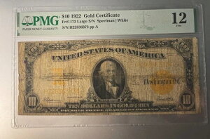 1922�N 10�h������ ���� PCGS FINE-12, FR. 1173