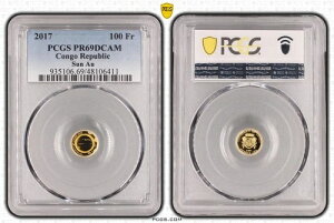 �R���S �S�[���h 100�t���� �v���[�t�R�C�� 2017�N KM#230 �T���v���l�b�g PCGS PR69 �g�b�v�|�b�v??