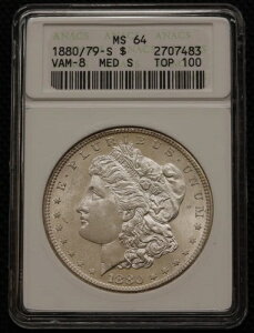 1880/79-S 1�h�� �����K����� ANACS MS64 TOP 100 VAM-8 Med S *���ʎd�グ*