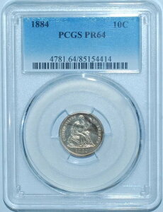 1884�N PCGS PR64 �v���[�t�X�g���C�N �V�[�e�b�h ���o�e�B �_�C��