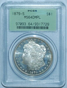 1879N S PCGS MS64DMPL fB[v~[ v[tCN K Vo[_[ OGH