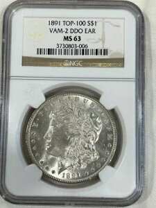 1891�N �����K����� TOP-100 S$1 VAM-2 DDO EAR MS 63