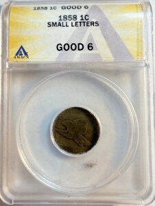 1858�N �t���C���O�C�[�O�� 1�Z���g 1�Z���g�y�j�[ - ANACS G6 - (2088/ORZ)