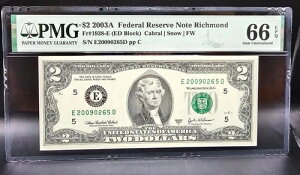 $2 2003A FRN ���b�`�����h Fr#1938-E (���܂��ʓI�ł͂Ȃ� ED �u���b�N) PMG 66 EPQ ���!