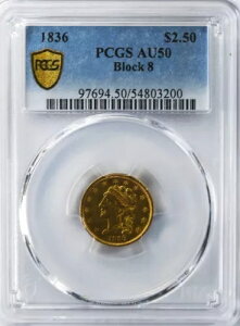 1836N 2.5h NVbN wbhNH[^[ C[OS[h tBftBA PCGS AU50