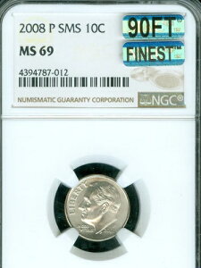 2008 P ���[�Y�x���g �_�C�� NGC MS69 FT SMS MAC �ō����O���[�h �� MAC �X�|�b�g���X�B