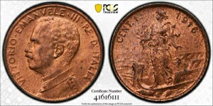 C^AA1 CENTESIMO 1916 R - PCGS MS 64 RB ( SK11 ) A