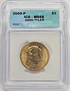 2009年 ジョン・タイラー大統領記念金貨 ICG MS-68 ポジションB