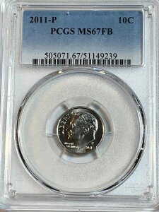 2011�N P ���[�Y�x���g �_�C�� 10�Z���g PCGS MS67FB �t���o���h