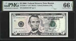 US 5 $ 2006 PMG 66 EPQ UNC Fr #1993-A*Star Note FRN ボストン カブラル/ポールソン/FW