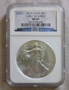 2010�N �A�����J�� �V���o�[ �C�[�O�� NGC MS69 ���������[�X 25���N�L�O