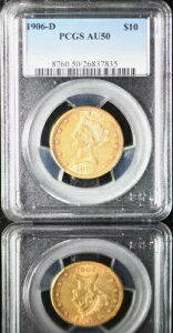 1906�N D $10 10�h�� ~ ���o�e�B�w�b�h �S�[���h�C�[�O�� ~ PCGS AU50