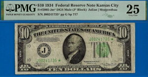 1934�N $10 FRN �J���U�X�V�e�B�X�^�[ PMG 25 �� 6�̂ݒm���Ă���~���[���X�^�[ Fr 2005-Jm*