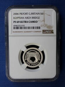 2006年 ピエフォート銀貨プルーフ1ポンド硬貨「エジプトのアーチ橋」NGCグレード PF69
