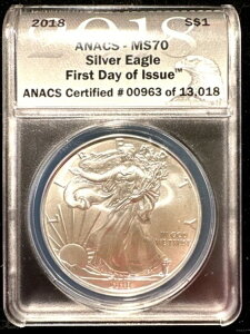 2018年 1ドル銀貨イーグル ANACS -MS70 発行初日