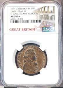 1794年 イギリス 1/2ペニー D&H 37 エセックス ウォーリーキャンプ ミリタリー NGC AU 58 BN 希少