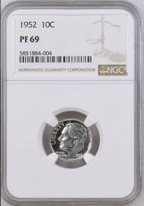 :1952-P 1OC �t�����N�E���[�Y�x���g �_�C�� NGC �v���[�t PF 69 ��|�b�v ���A R5 �ō��O���[�h
