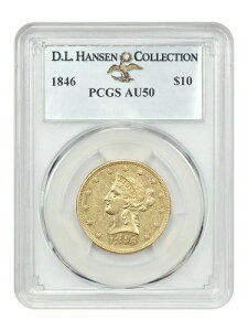 1846N $10 PCGS AU50 ex: D.L. nZ