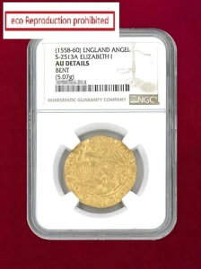 イングランド エンジェル金貨 1558-60 S-2513A エリザベス1世 NGC AU 詳細 曲がった状態 (5.07g)