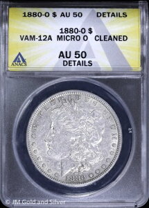 1880-O 1hK ANACS AU 50 ڍ | VAM-12A Micro O