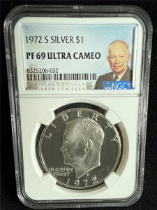 1972年 S アイゼンハワー IKE ラベル シルバー 1ドル PF69 ウルトラカメオ UCAM NGC SKU 3692