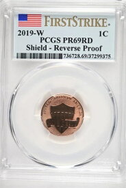 2019 W シールド - リバースプルーフ リンカーンセント PCGS PR69 RD ファーストストライク
