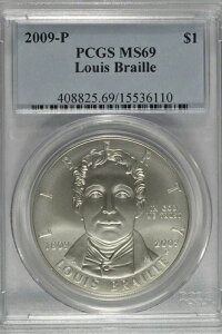 2009-P ルイ・ブライユ記念銀貨 PCGS MS69
