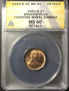 1951 D MS 60 J[ EB[g Zg u[hXgbN + G[ yj[ ANACS NbVA_C NbN+