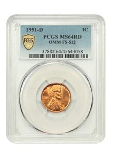 1951-D �����J�[�� �Z���g OMM FS-512 PCGS MS64RD