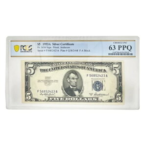PCGS CHOICE UNC 63 PPQ 1953A 5ドル銀券 1656年 - 5ドル紙幣