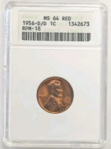 1956-D/D Rpm-18 �����J�[���Z���g ANACS MS-66 RD �I�[���h�\�[�v�{�b�N�X�z���_�[ #Z108