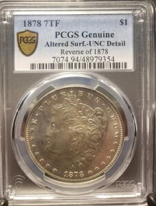 1878 7TF Rev. 1878 PCGS Hς - \ - UNC ڍ CgS[hg[