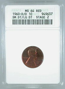 1960-D/D �����J�[���Z���g Sm date/Lg date Stage 2 - MS-64 ���b�h ANACS �F��