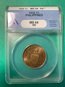 �A�����J �t�B���s�� 1�Z���^�{ 1905 ANACS MS 64 RB