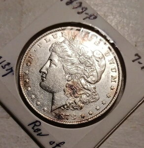 1878-P モルガン・ダラー銀貨 7TF 裏面 1879 魅力的なコイン