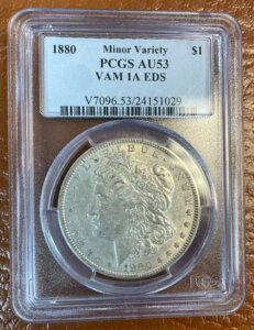 1880N K }Ci[oAeB VAM 1A EDS PCGS AU53