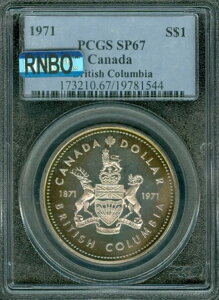 1971�N�J�i�_�h�� PCGS SP67 MAC RNBO �����X�^�[���C���{�[ *