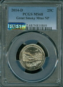 2014 D グレート スモーキー マウンテンズ クォーター PCGS MS68 PQ MAC 最高品質 & 汚れなし。