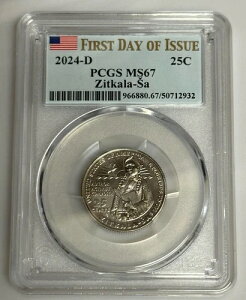2024 D Zitkala-Sa 25�Z���g PCGS MS67 �A�����J���E�E�B�����Y�E�N�H�[�^�[ ����