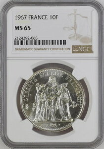 :1967(A) 10-FRANCS FRANCE KM#932 NGC MS-65 �w���N���X�O���[�v ��|�b�v R7 ���O���[�h