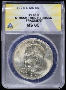 1978年アイゼンハワー「アイク」ドル ANACS MS 65 | 残存破片を貫通して刻印 UNC BU