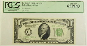 10.00�h�� 1928�N B�A�M������s�� PCGS Gem-65 PPQ Fr 2002-G #G32107810A
