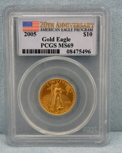 2005N 20NLO 10h 1/4IX AJC[O MS 69 PCGS