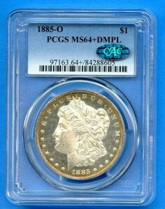 1885 O PCGS MS64+ DMPL �����K����� 1�h�� US 1885-O MS-64 PLUS DMPL CAC