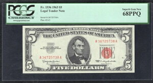 FR. 1536 1963 5�h�� �A�����J���O���@��ʉ� ���� PCGS ��� ������-68PPQ