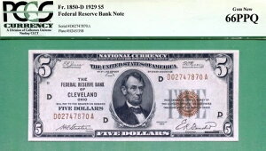 1929 $5 FRBN - �N���[�u�����h - PCGS GEM 66 PPQ - Fr 1850-D - 1929 $5 FRBN �N���[�u�����h